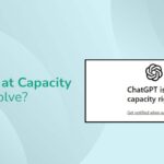 chatgpt-is-at-capacity-right-now